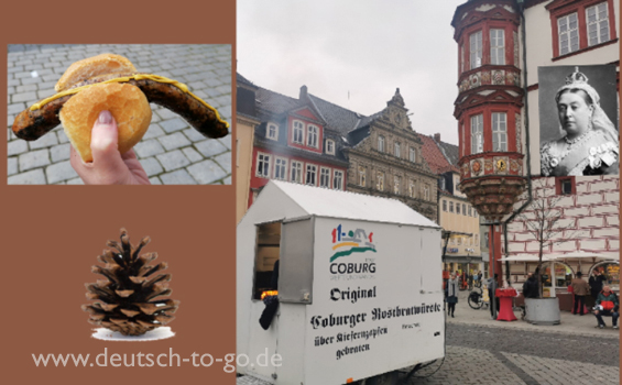 Coburger Marktplatz mit einem Wurststand, dazu Queen Victoria.